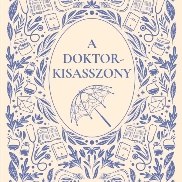 A DOKTORKISASSZONY