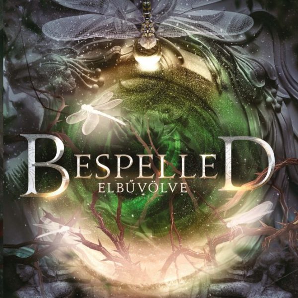 BESPELLED - ELBŰVÖLVE
