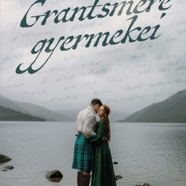 GRANTSMERE GYERMEKEI - ÉLFESTETT