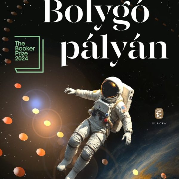 BOLYGÓ PÁLYÁN - 16 NAPKELTE, 16 NAPNYUGTA