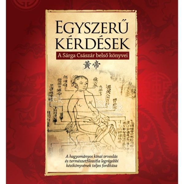 EGYSZERŰ KÉRDÉSEK - A SÁRGA CSÁSZÁR BELSŐ KÖNYVEI