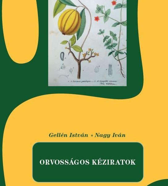 ORVOSSÁGOS KÉZIRATOK