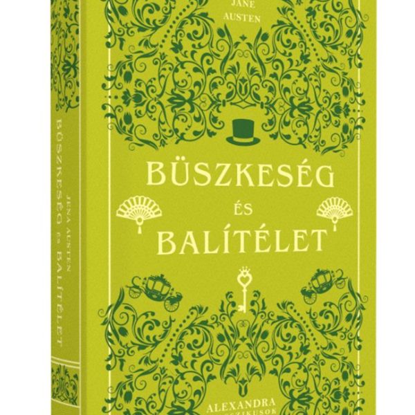 BÜSZKESÉG ÉS BALÍTÉLET - ALEXANDRA KLASSZIKUSOK