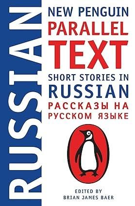 NEW PENGUIN PARALLEL TEXT - SHORT STORIES IN RUSSIAN