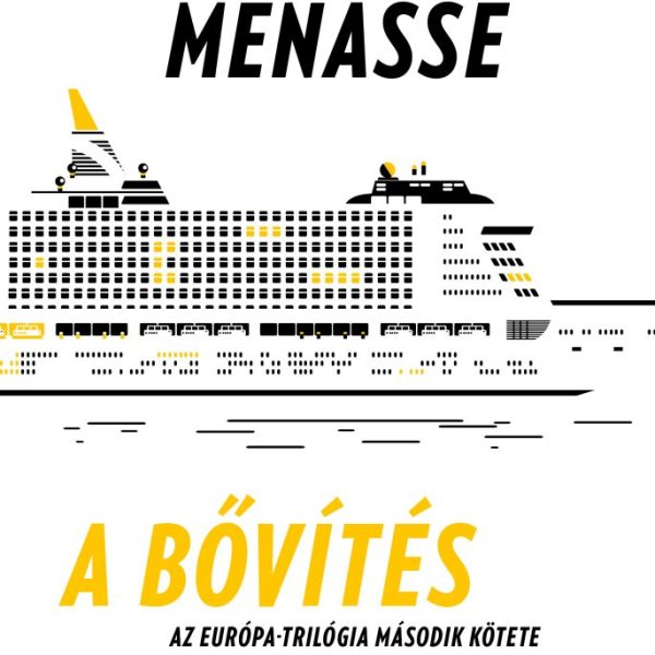 A BŐVÍTÉS - AZ EURÓPA-TRILÓGIA MÁSODIK KÖTETE