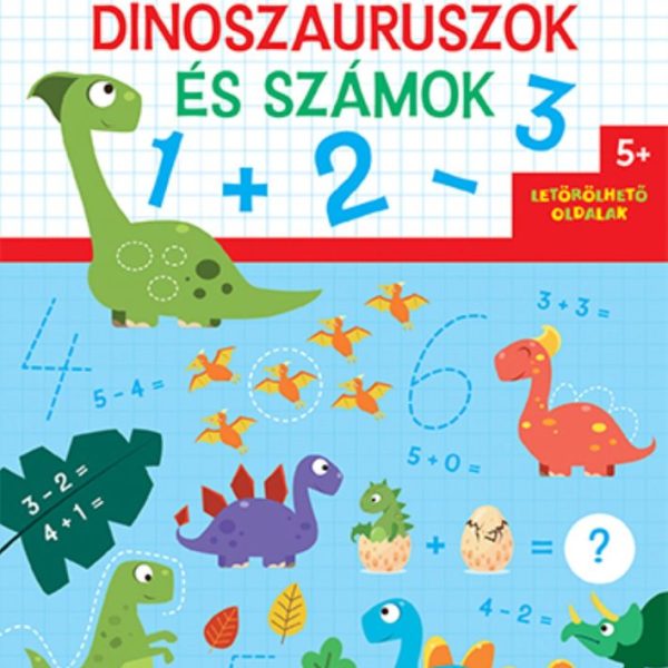 DINOSZAURUSZOK ÉS SZÁMOK - JÁTSSZUNK MATEKOT!
