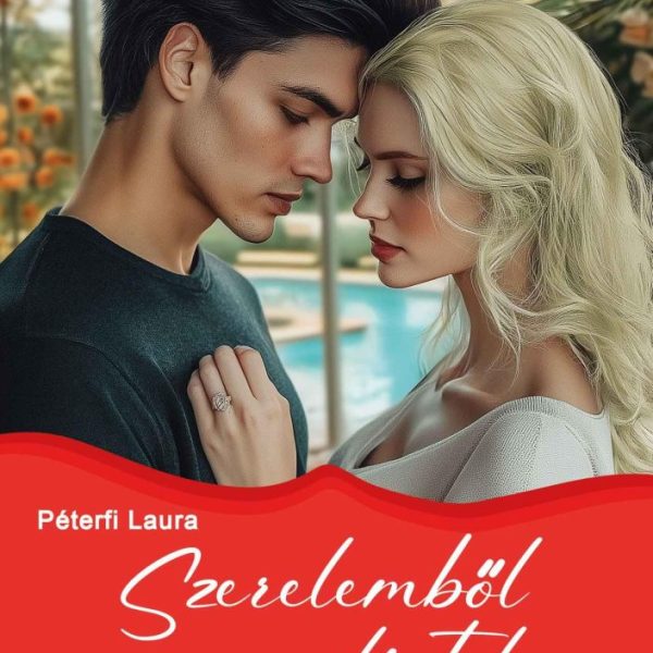 SZERELEMBŐL ELÉGTELEN