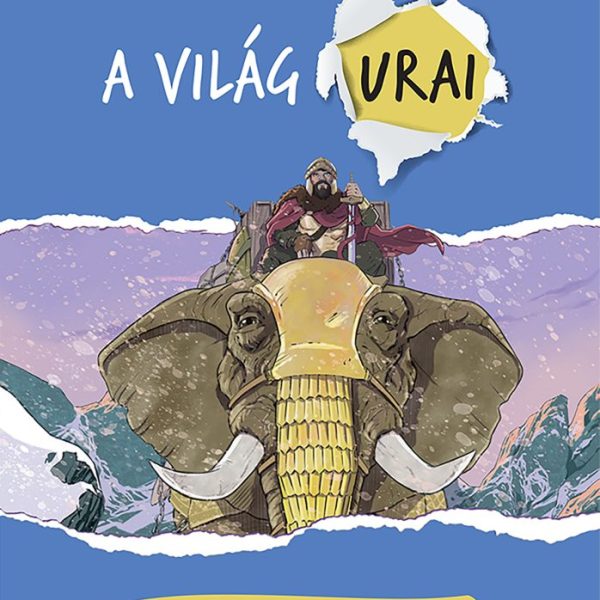 A VILÁG URAI 3. - ELLENSÉGEKBŐL BARÁTOK
