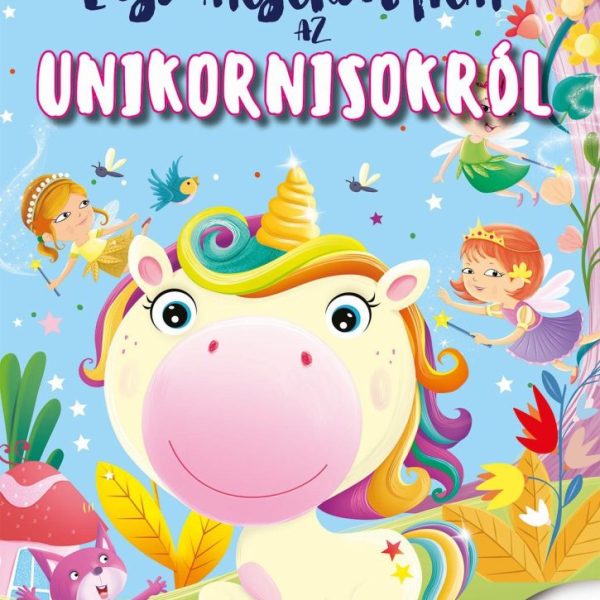 ELSŐ MESEKÖNYVEM AZ UNIKORNISOKRÓL