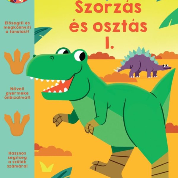 SZORZÁS ÉS OSZTÁS 1. (DINOSZAURUSZ AKADÉMIA )
