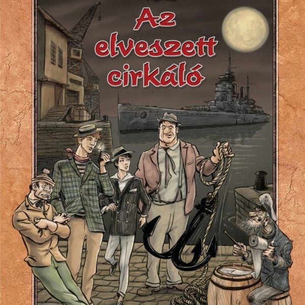 AZ ELVESZETT CIRKÁLÓ - SZÍNES KÉPREGÉNY