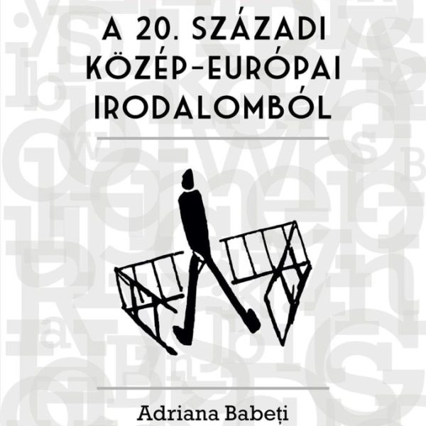 REGÉNYSZÓTÁR A 20. SZÁZADI KÖZÉP-EURÓPAI IRODALOMBÓL