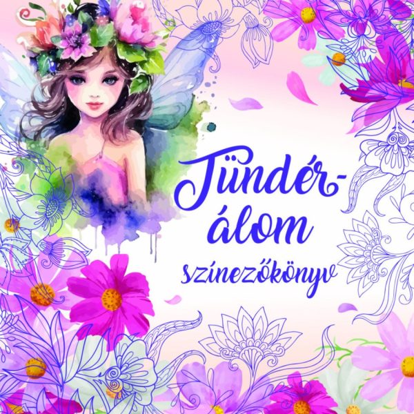 TÜNDÉRÁLOM - SZÍNEZŐKÖNYV