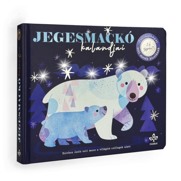 JEGESMACKÓ KALANDJAI  CSILLAGFÉNYES ESTI MESÉK KICSIKNEK