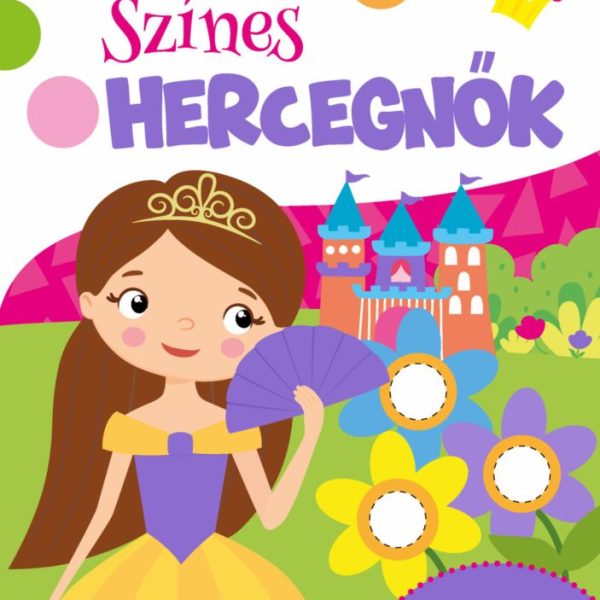 SZÍNES HERCEGNŐK - SZÍNEZZ MATRICÁKKAL -  140 DB MATRICÁVAL