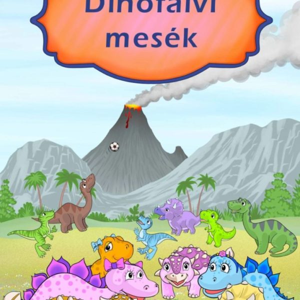 DINÓFALVI MESÉK