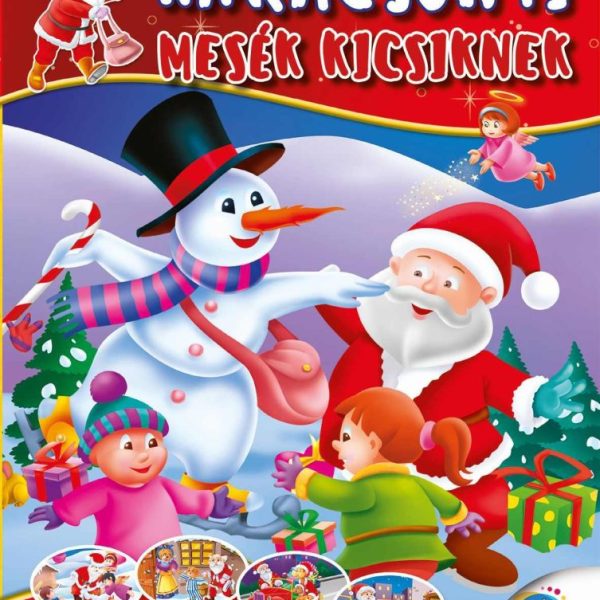 KARÁCSONYI MESÉK KICSIKNEK