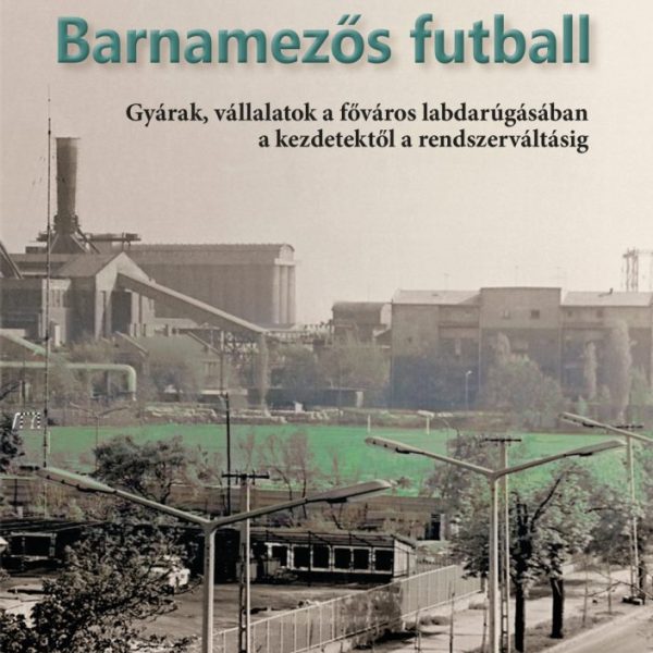 BARNAMEZŐS FUTBALL