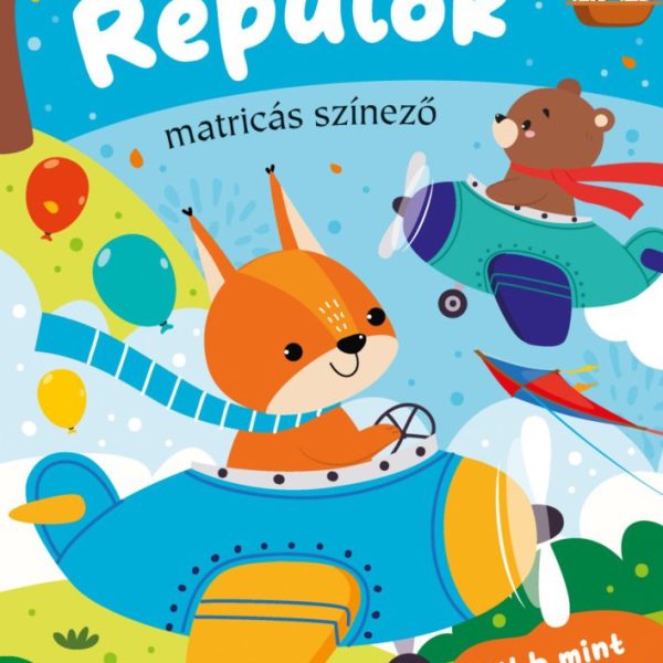 REPÜLŐK - MATRICÁS SZÍNEZŐ - TÖBB MINT 60 DB MATRICA