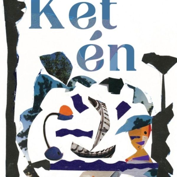 KÉT ÉN - VÁLOGATOTT VERSEK