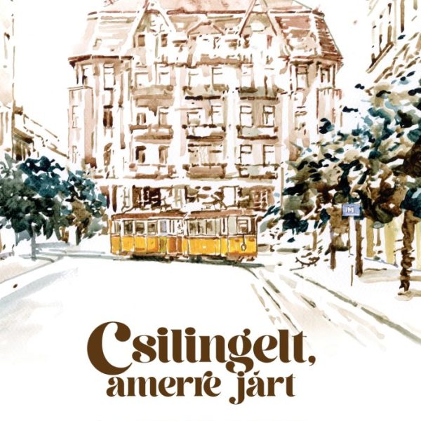 CSILINGELT, AMERRE JÁRT - A SZOMBATHELYI  VILLAMOS TÖRTÉNETE ( 1897-1974)