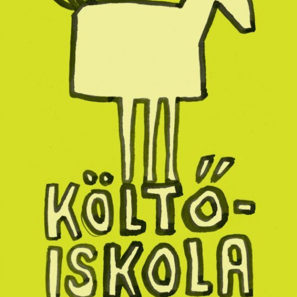 KÖLTŐISKOLA -  AZ ÉLMÉNYTŐL A VERSIG