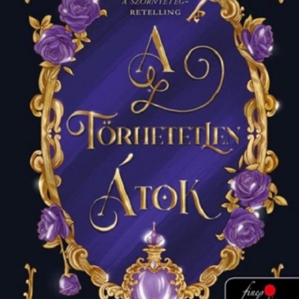 A TÖRHETETLEN ÁTOK - ÉLFESTETT