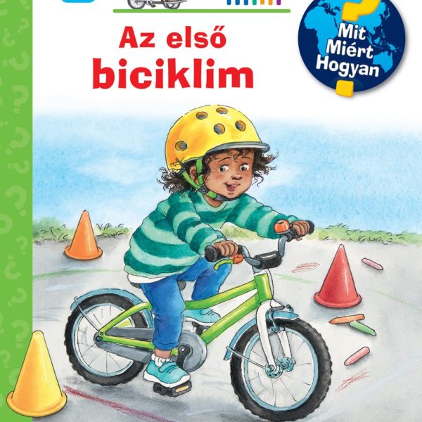 AZ ELSŐ BICIKLIM - MIT? MIÉRT? HOGYAN? MINI (75)