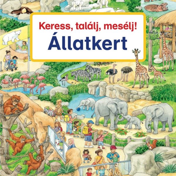 KERESS, TALÁLJ, MESÉLJ! ÁLLATKERT