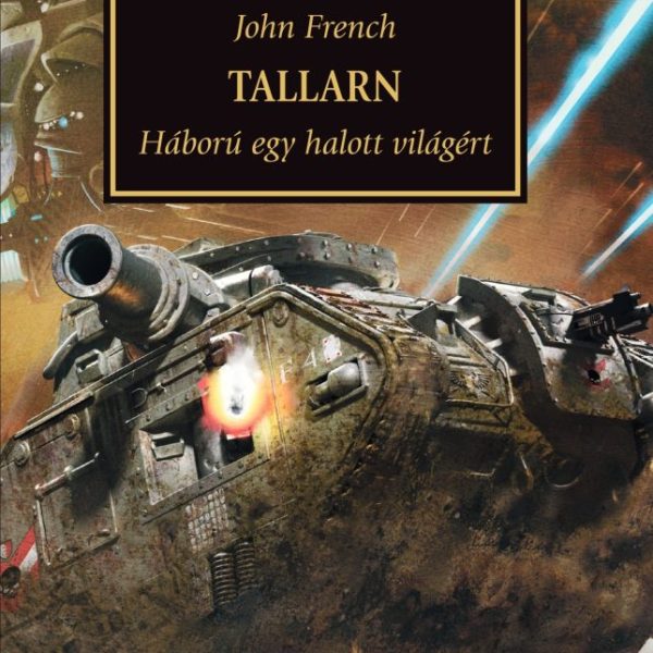 TALLARN - HÁBORÚ EGY HALOTT VILÁGÉRT