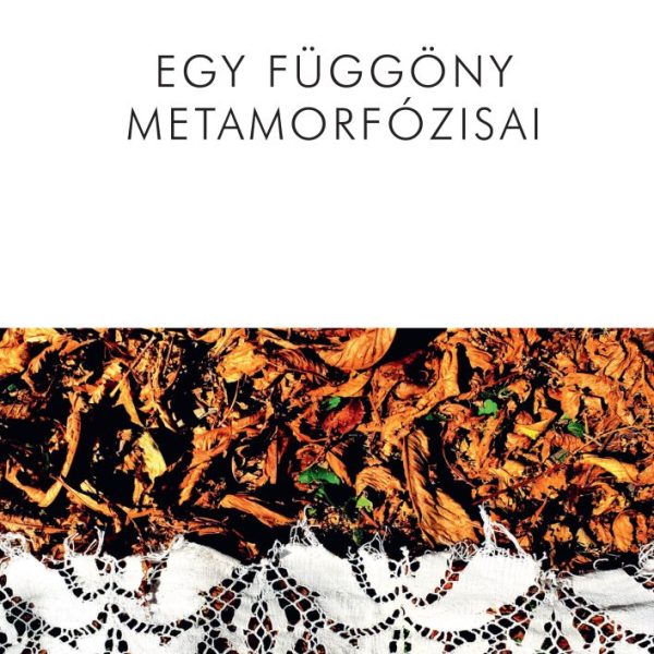 EGY FÜGGÖNY METAMORFÓZISAI
