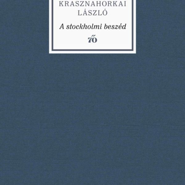 A STOCKHOLMI BESZÉD