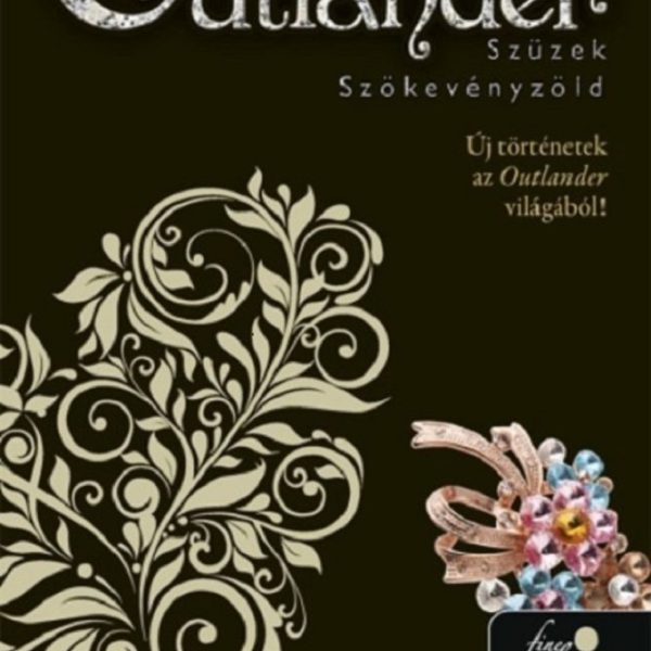 OUTLANDER 0,5 ÉS 2,5 - SZÜZEK SZÖKEVÉNYZÖLD - KÖTÖTT