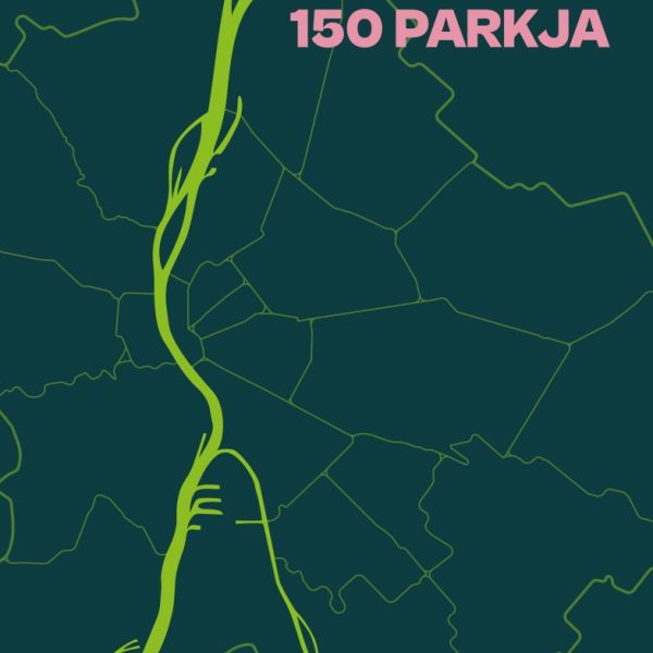 BUDAPEST 150 PARKJA