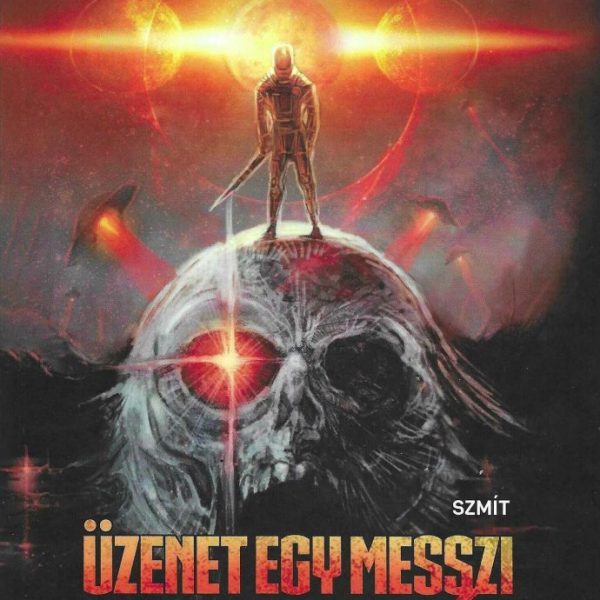 ÜZENET EGY MESSZI GALAXISBÓL - FELVIDÉKI MAGYAR ÍRÓK FANTASZTIKUS NOVELLÁI