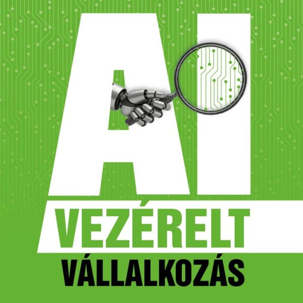 AI-VEZÉRELT VÁLLALKOZÁS