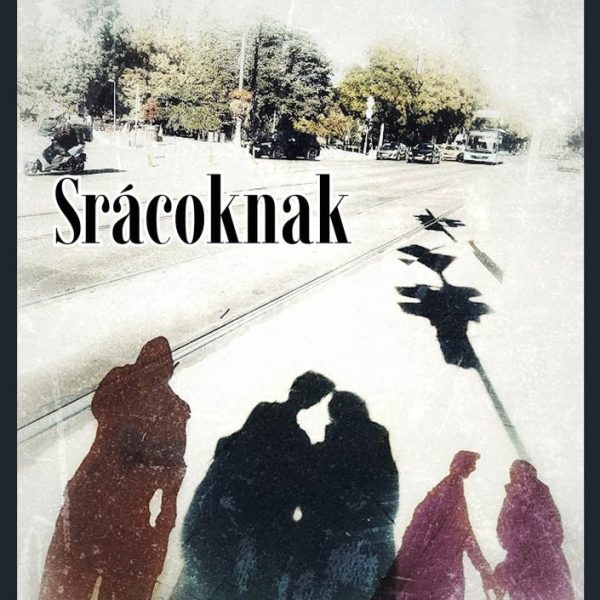 SRÁCOKNAK