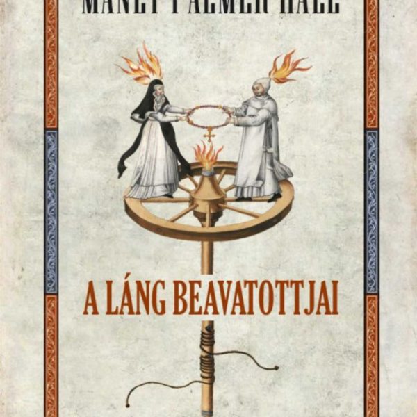 A LÁNG BEAVATOTTJAI