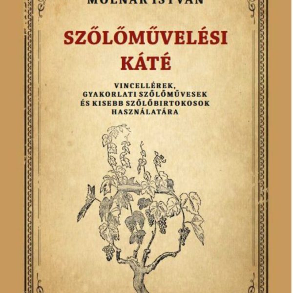 SZŐLŐMŰVELÉSI KÁTÉ