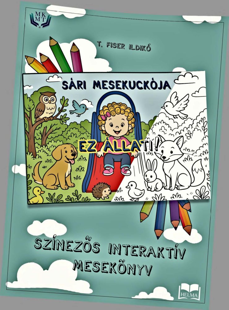 SÁRI MESEKUCKÓJA - EZ ÁLLATI! - SZÍNEZŐS INTERAKTÍV MESEKÖNYV