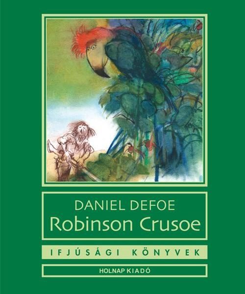 ROBINSON CRUSOE - IFJÚSÁGI KÖNYVEK