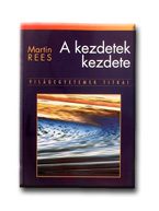 A KEZDETEK KEZDETE