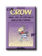 CROW KIDS' 1. - 250 SZÓVAL