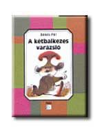 A KÉTBALKEZES VARÁZSLÓ