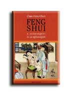 FENG SHUI - A SZÉPSÉGÉRT ÉS AZ EGÉSZSÉGÉRT