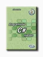 PROGRAMOZÁS C# NYELVEN