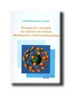 KOOPERATIV TANULÁSI ÉS TANITÁSI TECHNIKÁK ALKALMAZÁSA A KÉMIAOKTATÁSBAN