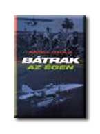 BÁTRAK AZ ÉGEN