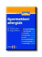 GYERMEKKORI ALLERGIÁK - KÉRDEZZ! FELELEK! -