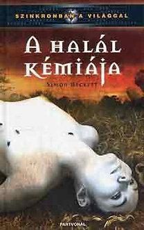A HALÁL KÉMIÁJA